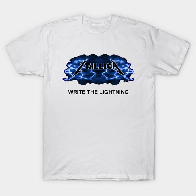 Itallica - Write The Lightning T-Shirt by chateauteabag